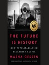 Cover image for The Future Is History (National Book Award Winner)